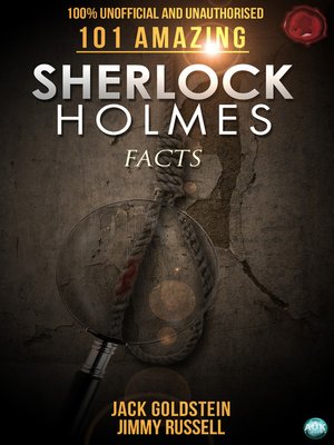 cover image of 101 Amazing Sherlock Holmes Facts